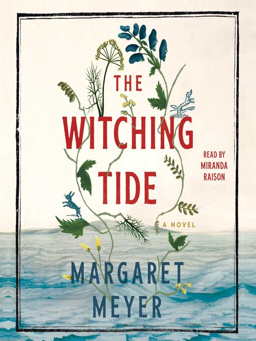 Title details for The Witching Tide by Margaret Meyer - Available